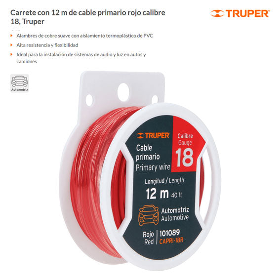 CARRETE DE CABLE AUTOMOTRIZ PRIMARIO ROJO CALIBRE 18 (101089).                      CAPRI-18R